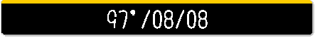  97'/08/08 